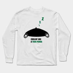 Chillin' like a true panda Long Sleeve T-Shirt